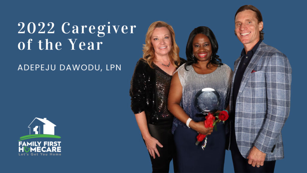 Family First Homecare 2022 Caregiver of the Year Family First Homecare