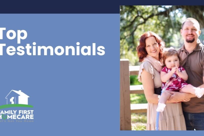 Woman and man holding a pediatric homecare patient all smiling at the camera next to a text box that says "Top Testimonials"