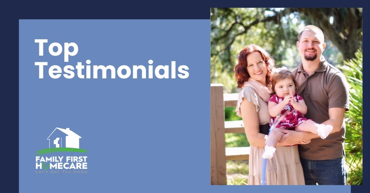 Woman and man holding a pediatric homecare patient all smiling at the camera next to a text box that says "Top Testimonials"